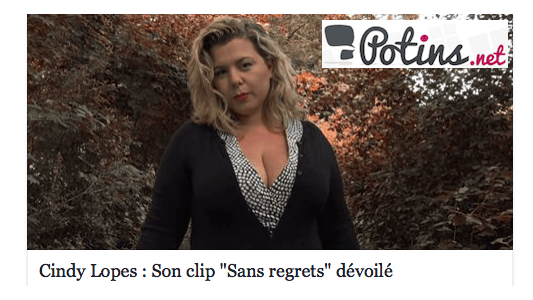Cindy from Secret Story TF1 : here is an article on the clip Sans regrets written by the website Potins.net.