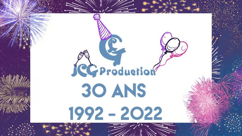 30 ans JCG Production - Réalisation audiovisuelles (téléréalité et films) - En streaming/VOD.