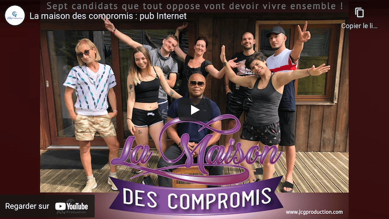 Publicité télé-réalité La maison des compromis : une grosse campagne publicitaire de la téléréalité La maison des compromis a commencé aujourd'hui sur Google et YouTube.