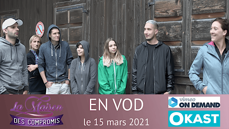 Téléréalité à regarder en famille : une petite new pour vous informer que la téléréalité La maison des compromis sera disponible en VOD le lundi 15 mars 2021 sur Vimeo On Demand ainsi que sur Okast. Nous sommes en discussion avec d'autres plateformes et je vous tiendrai au courant très vite... À bientôt et excellent week-end à tous !